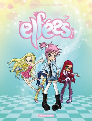 Les Elfées, tome 2