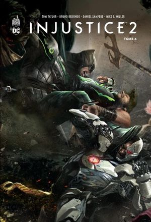 Injustice 2, tome 4