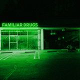 Pochette Familiar Drugs (Single)