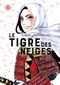 Le Tigre des neiges, tome 1