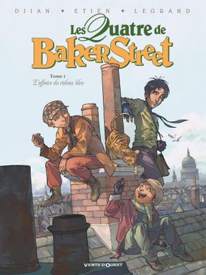 L'Affaire du Rideau bleu - Les Quatre de Baker Street, tome 1