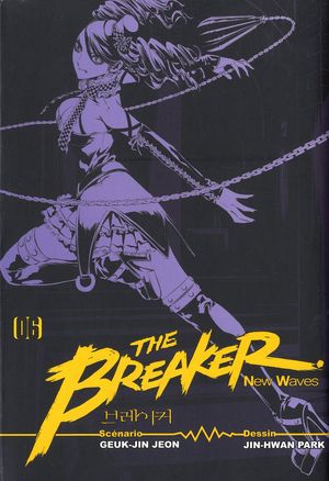 The Breaker: New Waves, tome 6