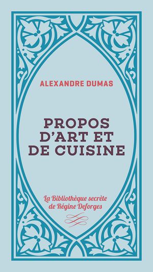 Propos d'Art et de Cuisine