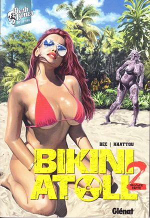 Bikini Atoll, tome 3