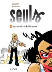 Couverture Les Révoltés de Néosalem - Seuls, tome 12 Couverture Les Révoltés de Néosalem - Seuls, tome 12