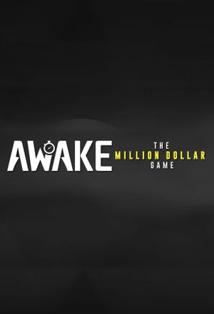 Awake: The Million Dollar Game