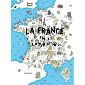 La France en 15 labyrinthes