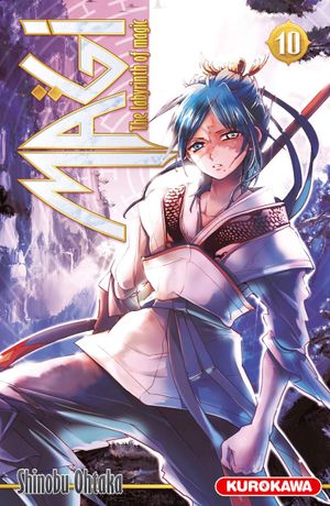 Magi : The Labyrinth of Magic, tome 10