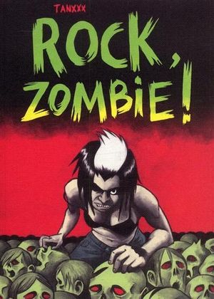 Rock, zombie !