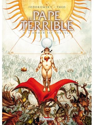 L'amour est aveugle - Le Pape terrible, tome 4