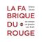 La Fabrique du rouge