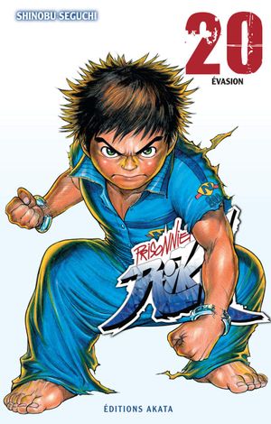 Évasion - Prisonnier Riku, tome 20