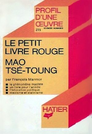 Le "Petit livre rouge", Mao Tsé-toung