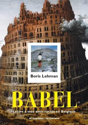 Babel: lettre à mes amis restés en Belgique