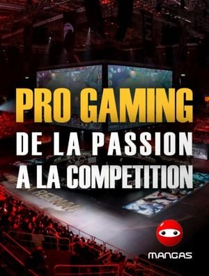 Pro Gaming : De la passion à la compétition