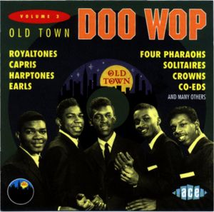 Old Town Doo Wop, Volume 3