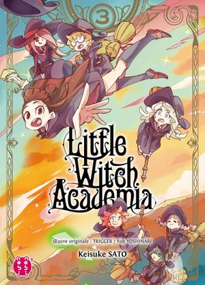 Little Witch Academia - Tome 3