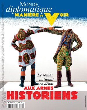 Aux armes historiens : Le roman national en débat - Manière de voir, tome 166
