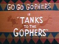 Tanks to the Gophers