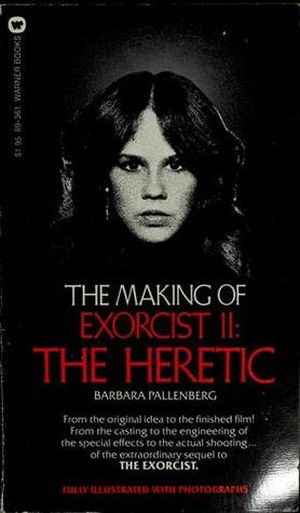 The Making of Exorcist II: The Heretic