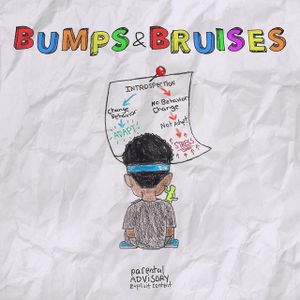Bumps & Bruises (interlude)
