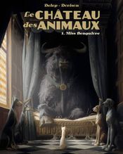 Couverture Miss Bengalore - Le Château des animaux, tome 1