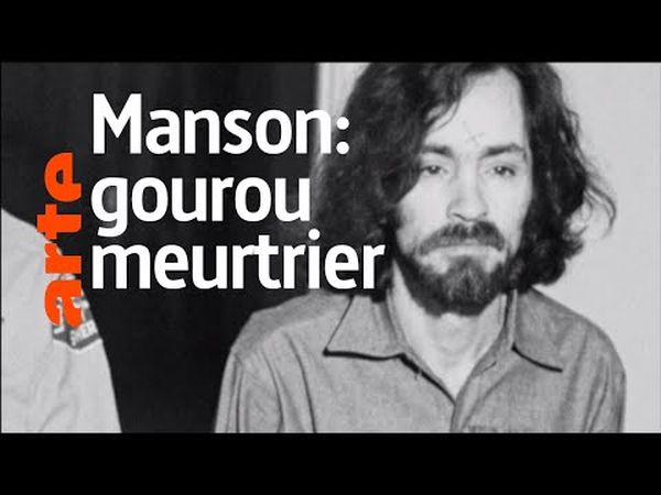 Charles Manson, le démon d'Hollywood