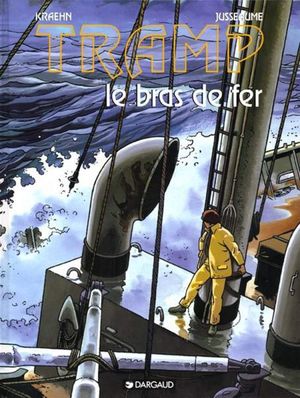 Le Bras de fer - Tramp, tome 2