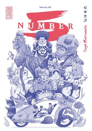 Number 5 : Intégrale, tome 1