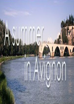 A Summer in Avignon