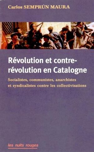 Révolution et Contre-Révolution en Catalogne