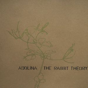 Adolina / The Rabbit Theory