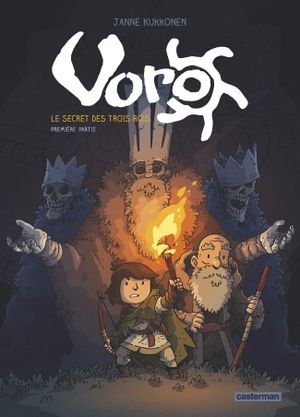 Voro : Le Secret des trois rois, tome 1
