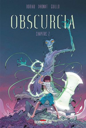 Obscurcia, tome 2