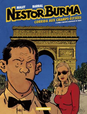 Corrida aux Champs-Élysées - Nestor Burma, tome 13