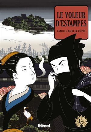 Le Voleur d'estampes, tome 1