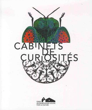 Cabinets de curiosités