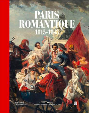 Paris romantique, 1815-1848
