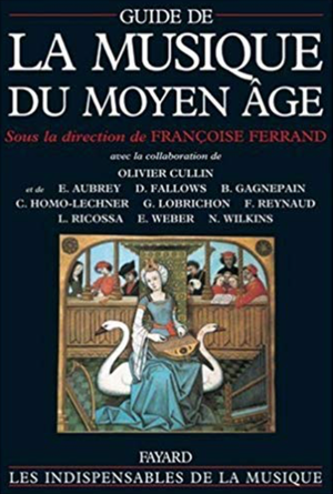 Guide de la musique du Moyen Age