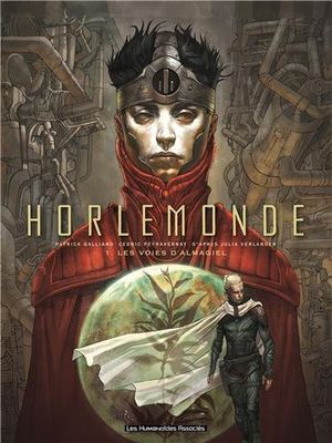 Les Voies d'Amalgiel - Horlemonde, tome 1