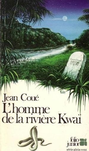 L'homme de la rivière Kwaï