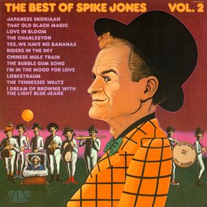 The Best of Spike Jones Vol. 2