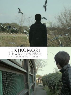 Hikikomori, à l'écoute du silence