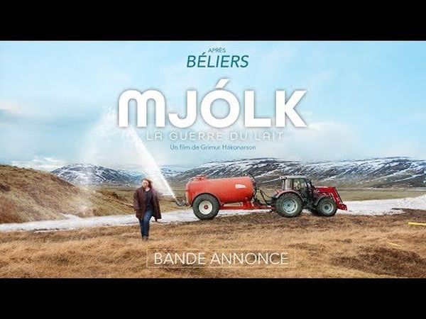 Mjólk, la guerre du lait