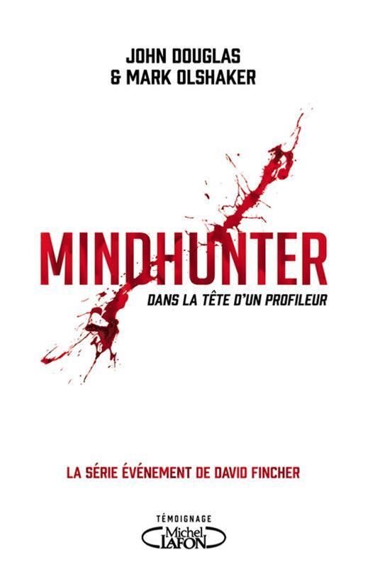 Джон Дуглас охотники за разумом. Книги прототип Mindhunter. Проникнуть в мысли ВТК Джон Дуглас.