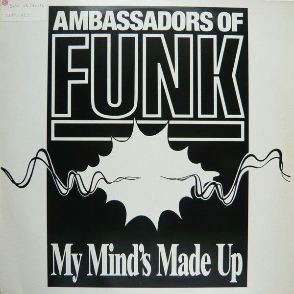 my-mind-s-made-up-single-ambassadors-of-funk-senscritique