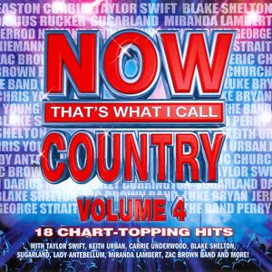 Now That's What I Call Country Volume 4