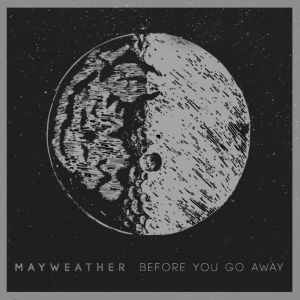 Before You Go Away (EP)