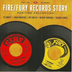 The Fire/Fury Records Story Rarities Collection
