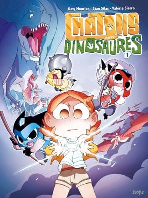 Chatons contre Dinosaures, tome 1